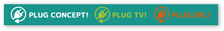 PLUG CONCEPT!／PLUG TV!／PLUGDRL!